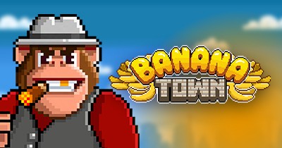Banana Town