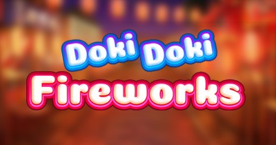 Doki Doki Fireworks